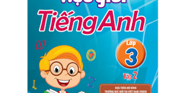 Top 8 em học giỏi tiếng anh 3 2022