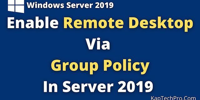 Enable Remote Desktop greyed out Group Policy