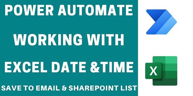 Excel To SharePoint List Power Automate