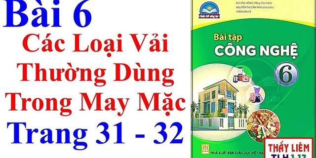 Giải bài tập Công nghệ 6 Chân trời sáng tạo