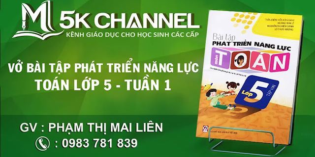 Giải Bài tập phát triển năng lực môn Tiếng Việt lớp 4 Tập 1 Tuần 1