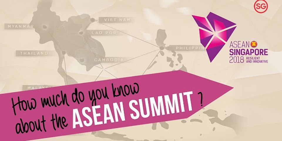 Hiện nay ASEAN gồm bao nhiêu nước thành viên