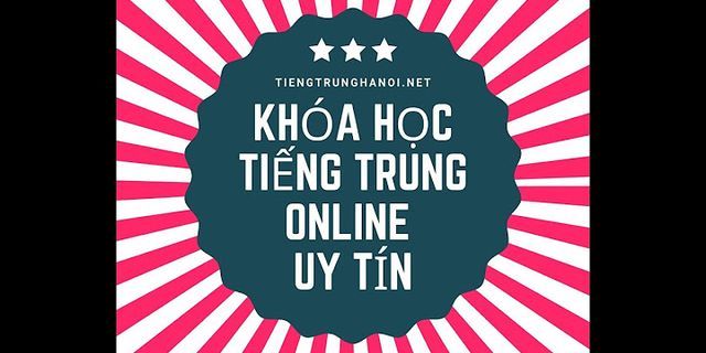 Học phí học tiếng Trung online