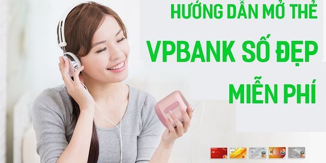 Hướng dẫn đăng ký vpbank online