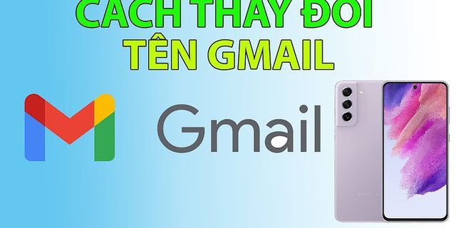 Hướng dẫn đổi tên gmail