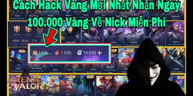 Hướng dẫn hack vàng trong liên quân