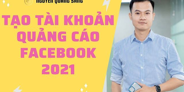 Hướng dẫn lập facebook cá nhân