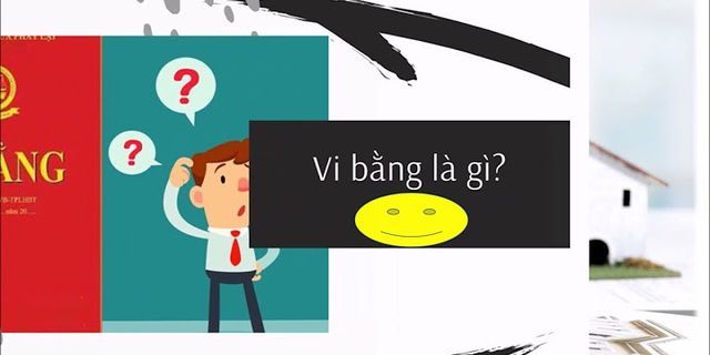 Hướng dẫn lập vi bằng