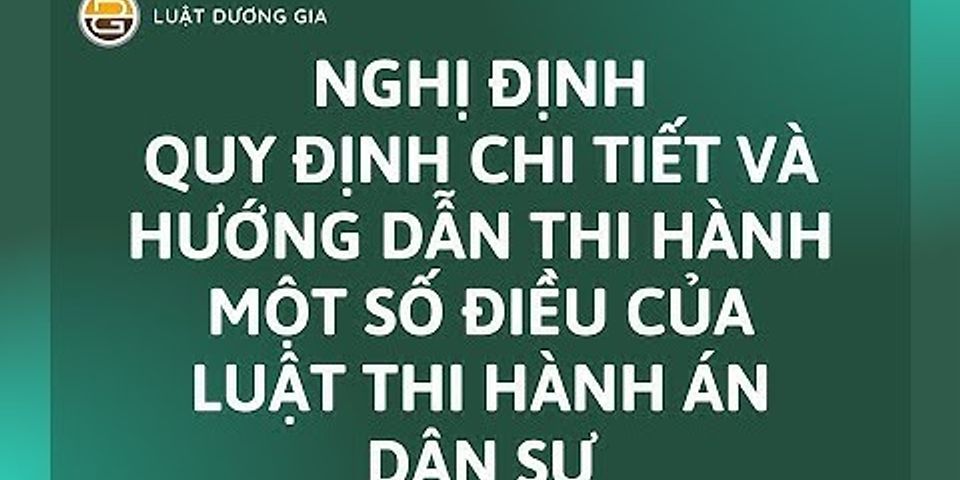 Hướng dẫn ra quyết định thi hành an dân sự