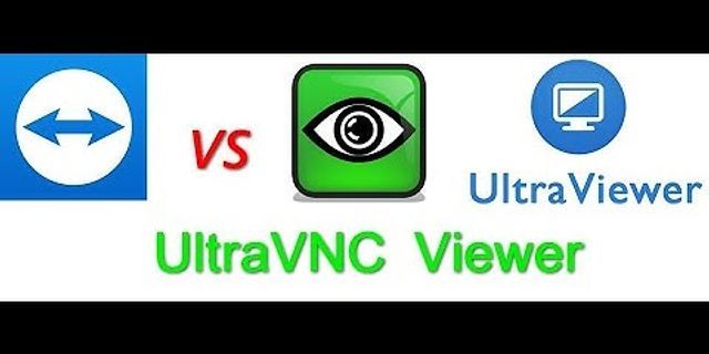 Hướng dẫn sử dụng phần mềm UltraVNC
