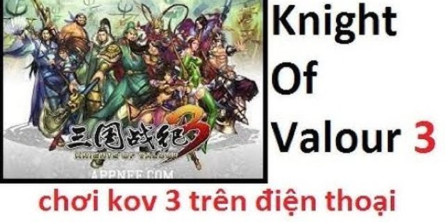 Hướng dẫn tải game knight of Valour cho iPhone