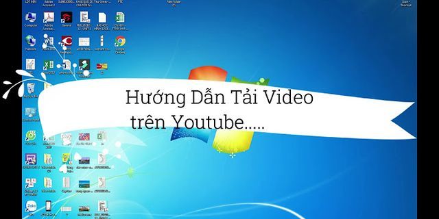 Hướng dẫn tải video trên youtube cho android