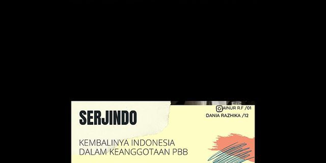 Indonesia resmi diterima sebagai anggota pbb pada tanggal