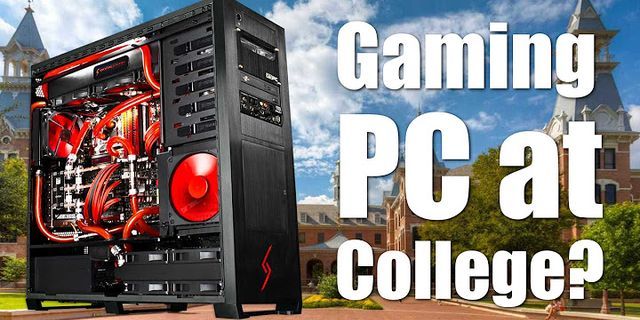 Is it OK to bring a gaming laptop to college?