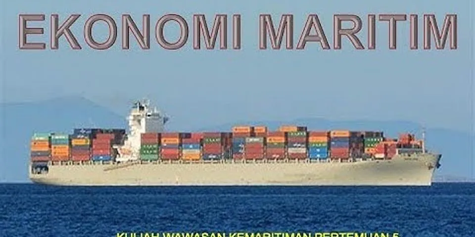 Jelaskan apa perbedaan ekonomi maritim dengan ekonomi kelautan?