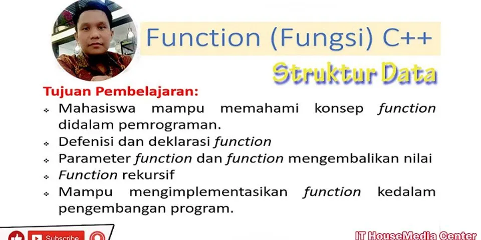 Jelaskan apa yang anda ketahui tentang fungsi dalam bahasa pemrograman?