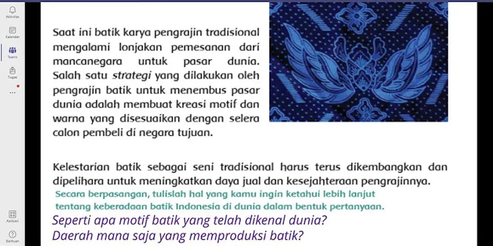 Jelaskan apa yang kamu ketahui tentang motif batik Indonesia Kelas 6