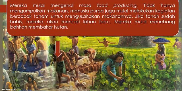 Dalam masa praaksara indonesia corak kehidupan dengan cara berburu dan mengumpulkan makanan dibagi menjadi 2 masa yaitu