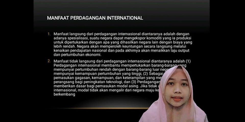 Jelaskan dampak dari kerjasama ekonomi internasional terhadap perekonomian Indonesia