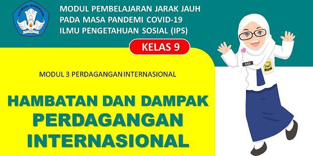 Jelaskan dampak negatif perdagangan internasional bagi perekonomian