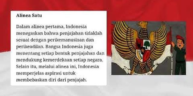 Jelaskan makna alinea keempat pembukaan undang-undang dasar negara republik indonesia tahun 1945