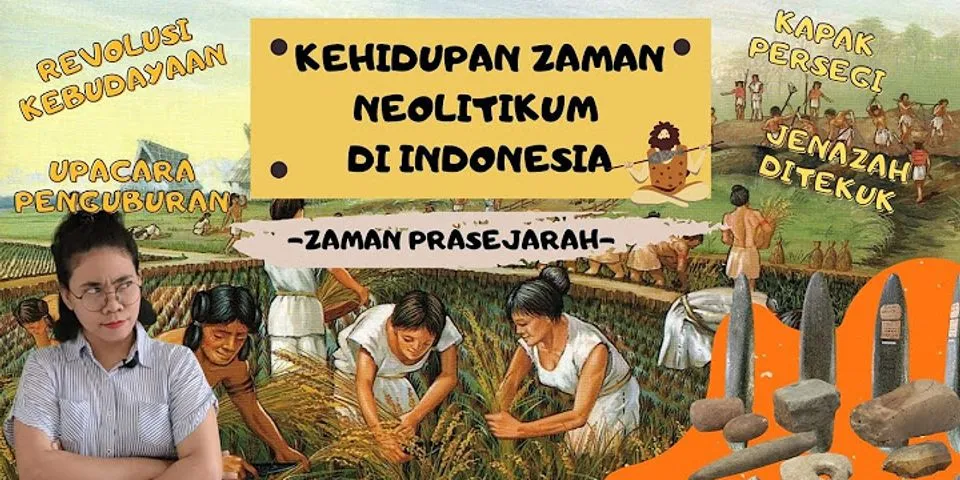 Jelaskan Pengertian Dari Paleolitikum Dan Berikan Contoh Hasil ...