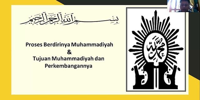 Kapan dan oleh siapa organisasi Muhammadiyah dibentuk dan apa tujuannya?
