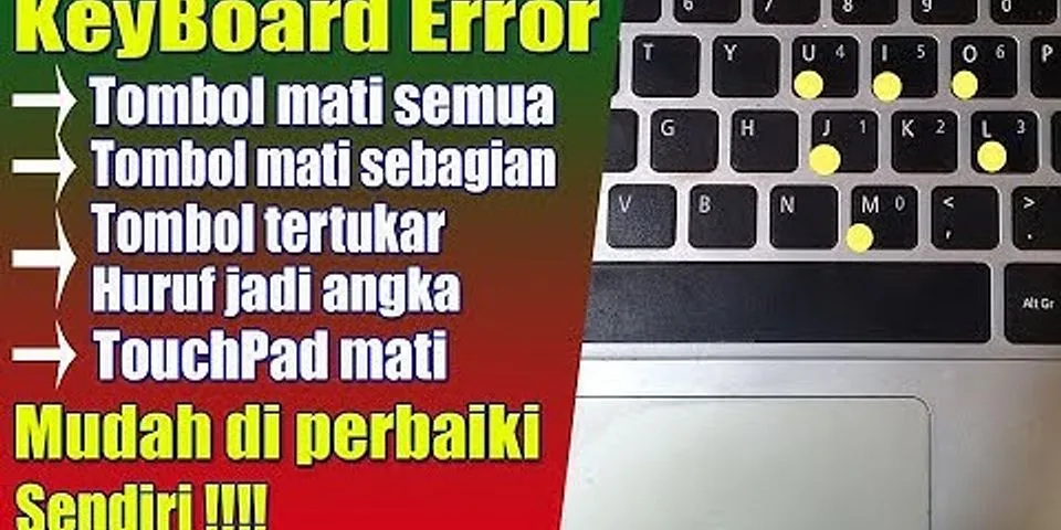 Kenapa keyboard laptop tidak berfungsi semua