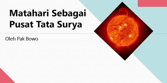 Kenapa matahri disebut pusat tata surya