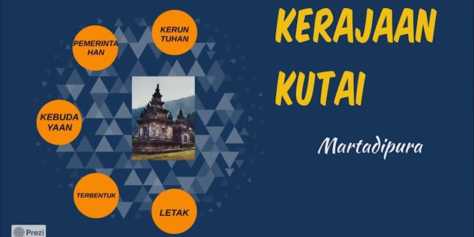 Kerajaan Hindu pertama di Nusantara yang terletak di hulu Sungai Mahakam, Kalimantan Timur adalah