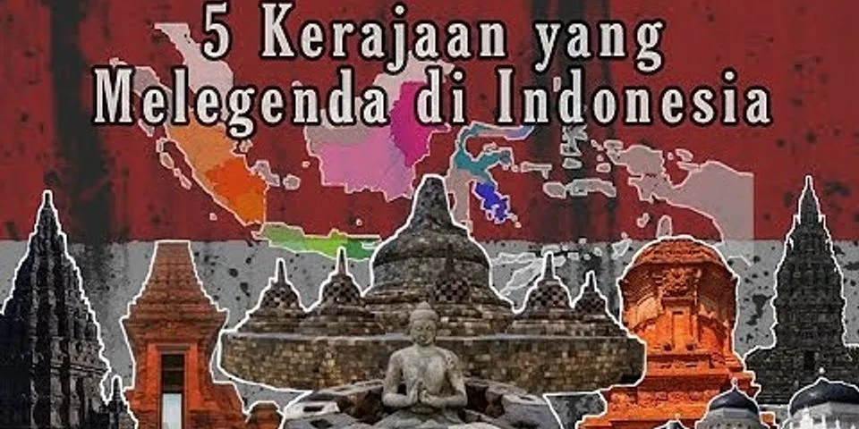 Kerajaan yang disebut sebagai negara nasional kedua di Indonesia adalah