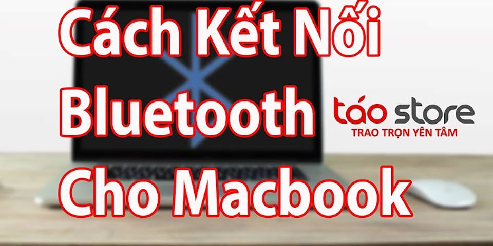 Kết nối 2 thiết bị Bluetooth cùng lúc MacBook