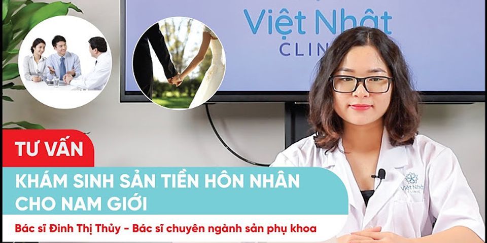 Khám tiền hôn nhân bệnh viện Đại học Y Hà Nội
