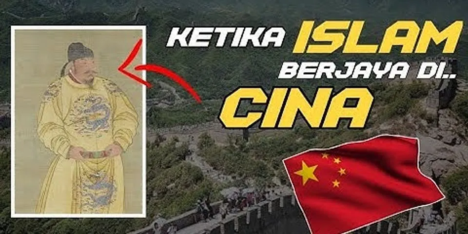 Kota manakah yang pertama kali menjadi tujuan dakwah Islam di Cina