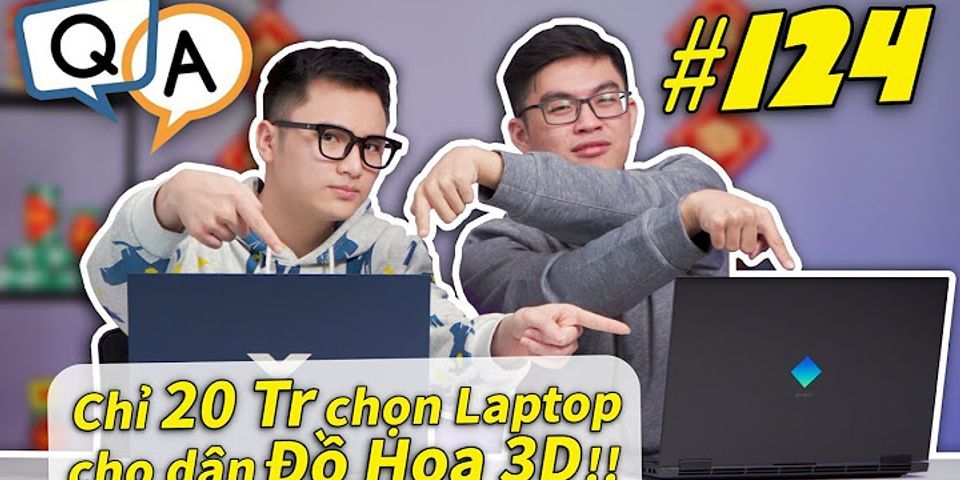 Laptop 20tr cho sinh viên