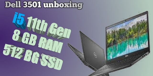Laptop Dell Inspiron 3501 Core i5 1135G7 RAM 8GB SSD 256 GB Win10 bản quyền