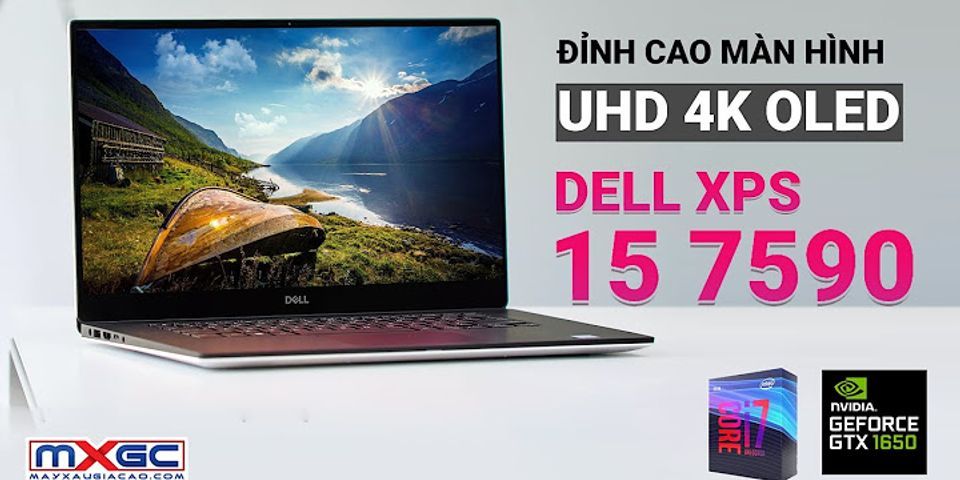 Laptop mỏng nhẹ Dell XPS 15 7590