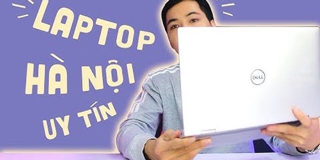 Laptop nhất Hà Nội