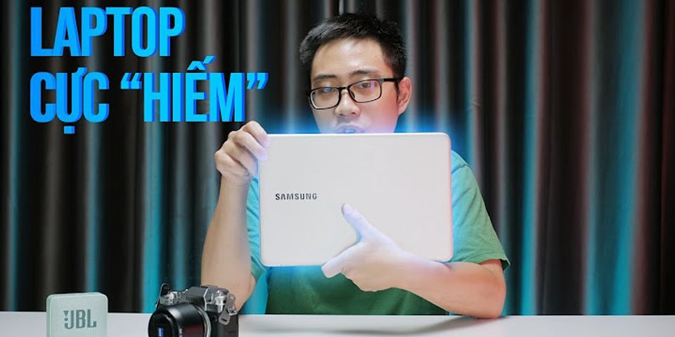 Laptop Samsung tại Việt Nam