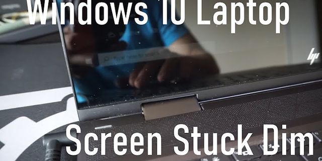Laptop screen brightness too low