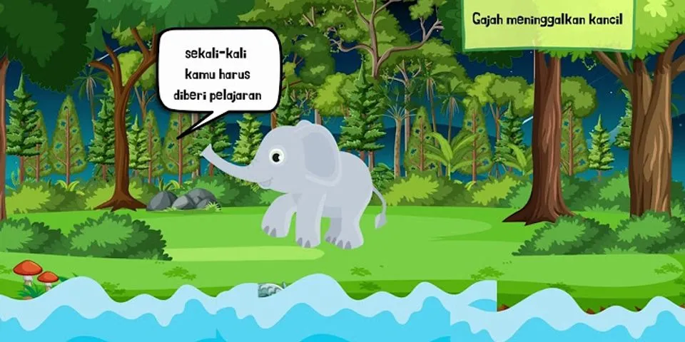 Latar suasana pada cerita Gajah yang baik hati