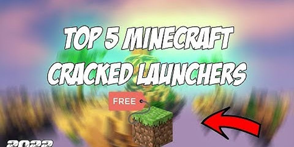 Launcher Minecraft tốt nhất