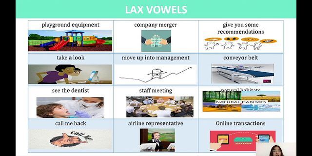 Lax vowels là gì