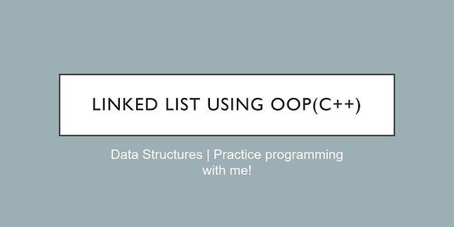 Linked list in object oriented programming C++