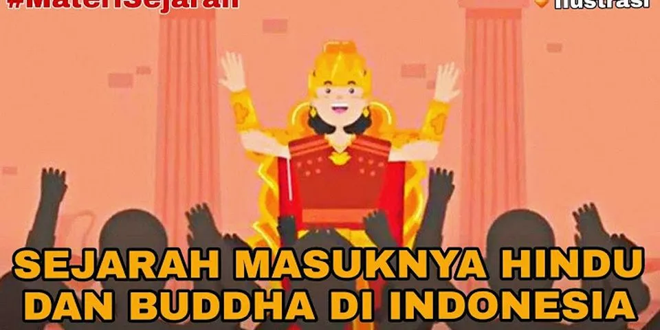 Mengapa agama hindu budha relatif mudah masuk ke indonesia jelaskan