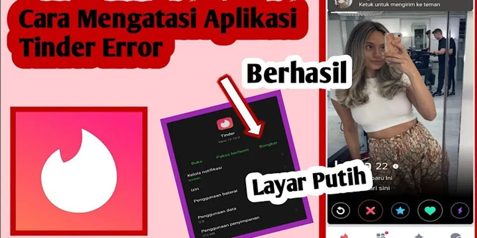 Mengapa aplikasi tinder tidak berfungsi di indonesia