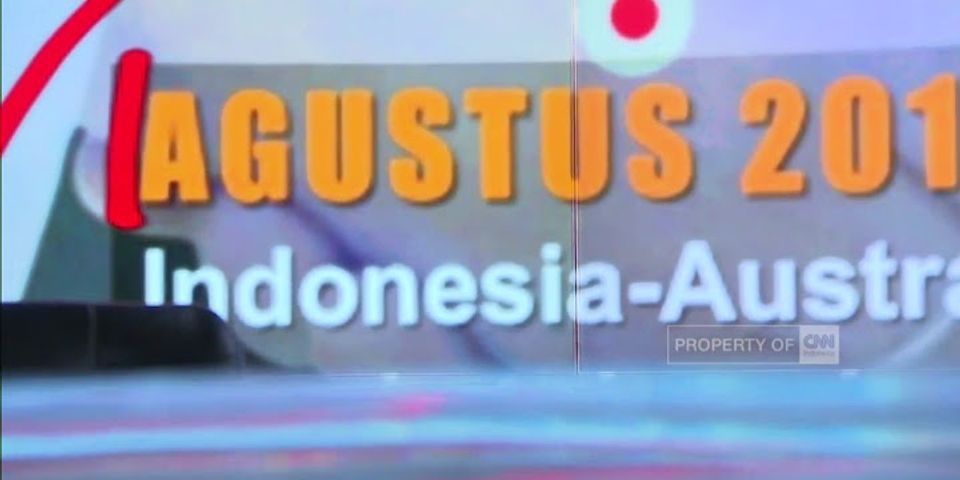 Mengapa Australia berkepentingan melakukan hubungan bilateral dengan Indonesia
