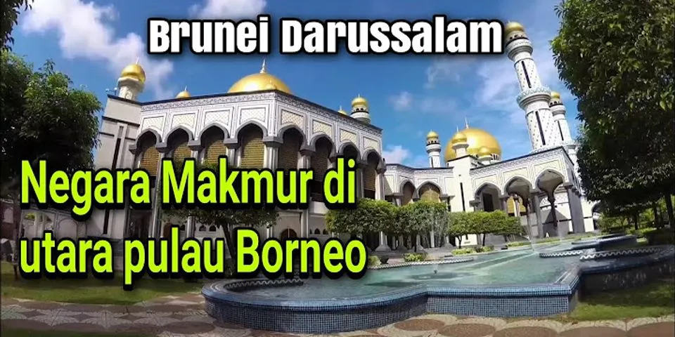 Mengapa Brunei Darussalam hanya dijuluki sebagai negara kaya dan bukan negara maju
