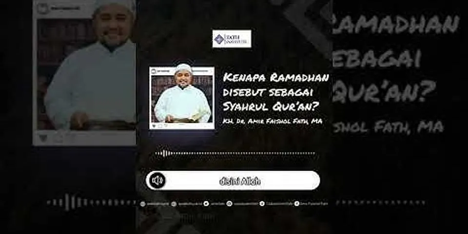 Mengapa bulan ramadhan disebut sebagai syahrul qur'an