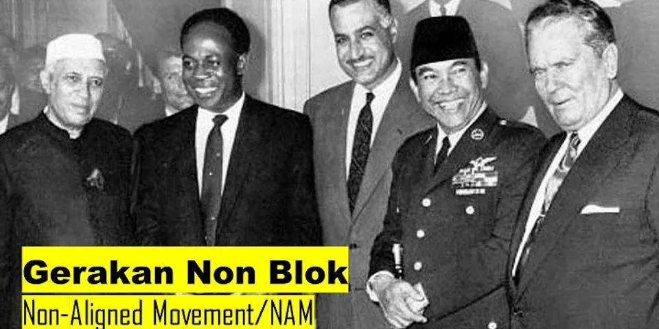 Mengapa GNB menggunakan istilah bangsa-bangsa Non-Blok atau tidak memihak